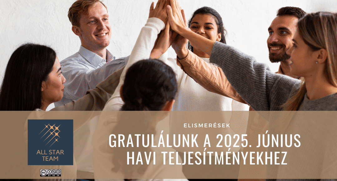 Gratulálunk a 2025. június havi teljesítményekhez